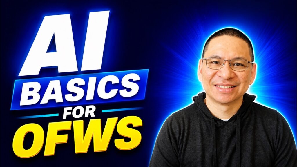 AI Basics for OFWs—Understand AI. Use it smarter.