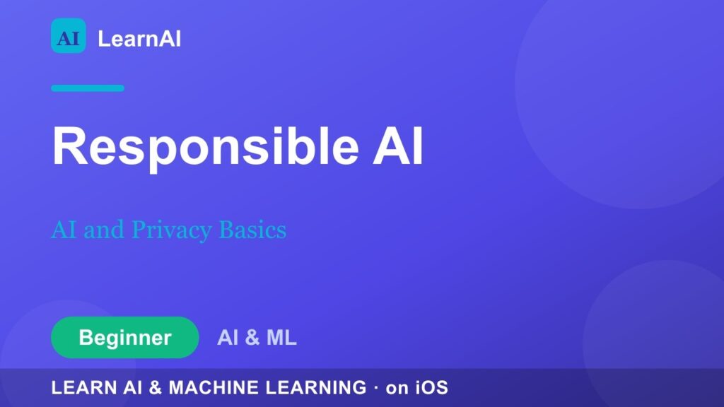 AI and Privacy Basics | LearnAI (Beginner)
