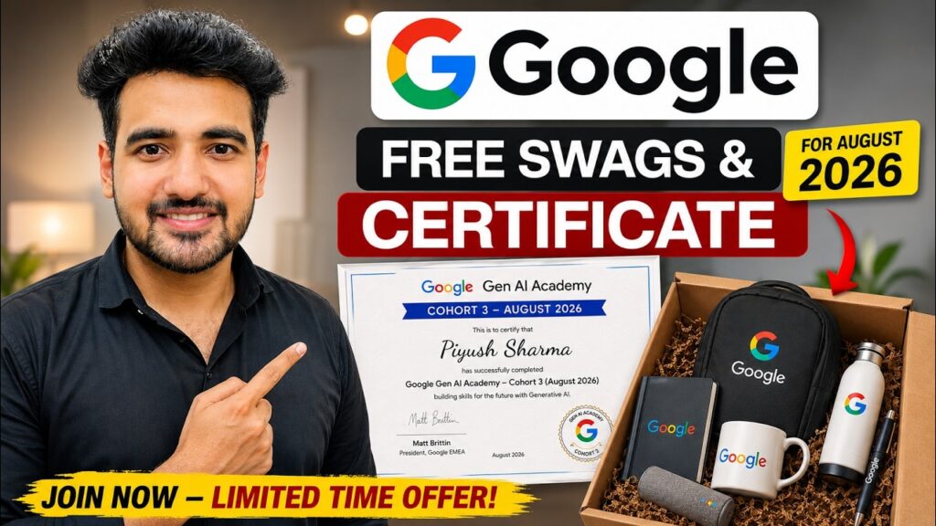 Google Free Swags & Certificate for Everyone! Google Cloud Gen AI Academy Cohort 3 in August 2026