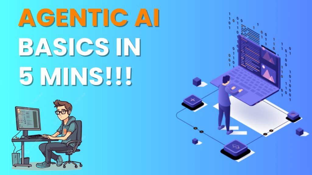 Agentic AI Basics in 5 MINS! The Future of Goal Driven Intelligence