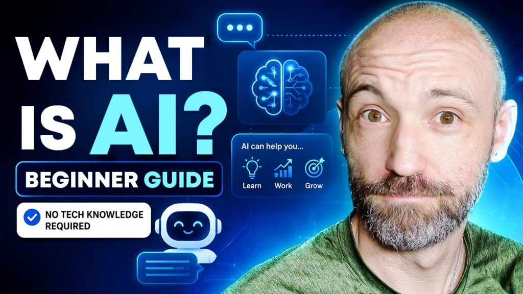 What Is AI? A Beginner's Guide in 2026 (No Tech Knowledge Required)